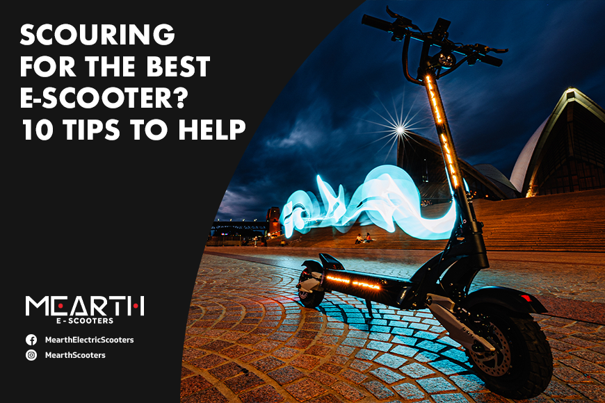 Scouring for the Best EScooter? 10 Tips to Help Mearth Electric Scooter