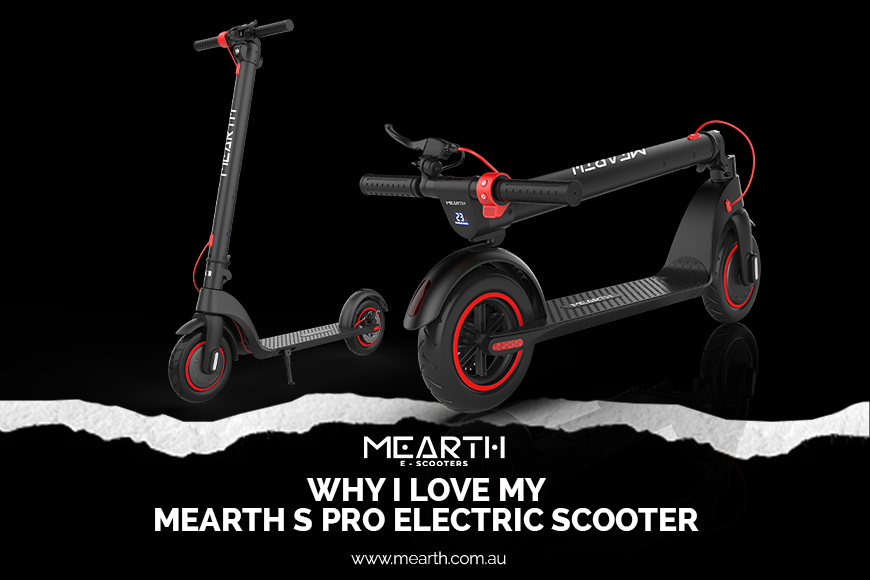 “WHY I LOVE MY MEARTH S PRO ELECTRIC SCOOTER” Mearth Electric Scooter