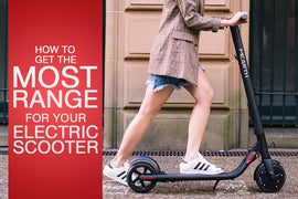 How to Get the Most Range for Your Electric Scooter