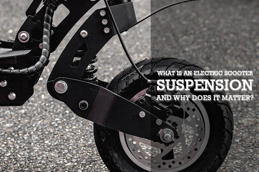 oversvømmelse vene tempereret What is an Electric Scooter Suspension and Why Does It Matter?