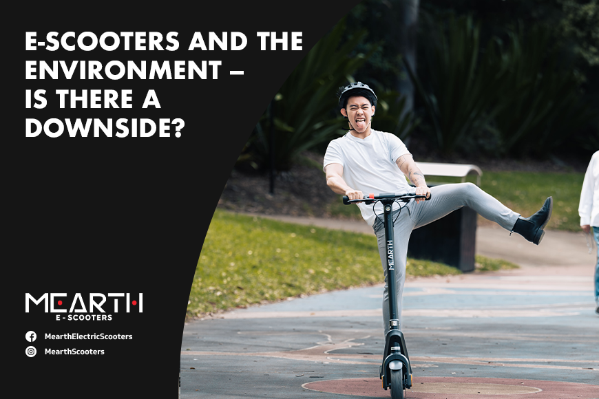 Electric Scooters and the Environment Is there a Downside? Mearth
